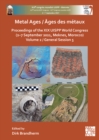 Image for Metal ages  : proceedings of the XIX UISPP World Congress (2-7 September 2021, Meknes, Morocco)Volume 2,: General session 5