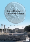 Image for Greek religion in Tauric Chersonesos