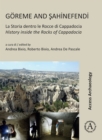 Image for Gèoreme and ðSahinefendi  : la storia dentro le rocce di Cappadocia