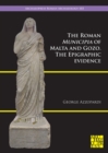 Image for The Roman Municipia of Malta and Gozo : The Epigraphic Evidence
