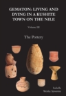 Image for Gematon  : living and dying in a Kushite town on the NileVolume III,: The pottery