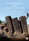 Image for La nâecropole aux amants petrifies  : ruines mâegalithiques de Wanar (râegion de Kaffrine, Sâenâegal)
