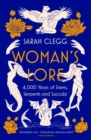 Image for Woman&#39;s Lore: 4,000 Years of Sirens, Serpents and Succubi