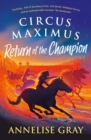 Image for Circus Maximus: Return of the Champion : A Roman Adventure
