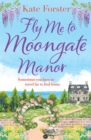 Image for Fly me to Moongate Manor