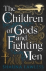 Image for The Children of Gods and Fighting Men