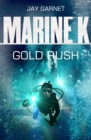 Image for Marine K SBS: gold rush