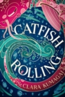 Catfish rolling - Kumagai, Clara