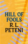 Image for Hill of fools