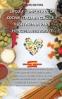 Image for La Guia Completa de la Cocina Italiana Clasica Y Vegetariana Para Principiantes 2021/22