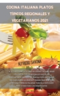 Image for Cocina Italiana Platos Tipicos Regionales Y Vegetarianos 2021