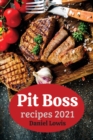 Image for Pit Boss Recipes 2021