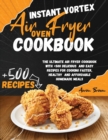 Image for Instant Vortex  Air Fryer oven Cookbook