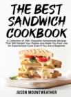 Image for THE BEST SANDWICH COOKBOOK: A COLLECTION