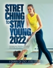 Image for STRETCHING to Stay Young 2022
