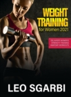 Image for Weight Training for Women 2021 : Delavier&#39;s Women&#39;s Strength Training Anatomy Workouts