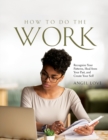Image for How to Do the Work