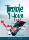 Image for Trade 1 Hour a Day! : Earn with a simple Trading Strategy