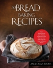 Image for 50 Bread Baking Recipes