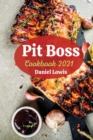 Image for Pit Boss Cookbook 2021