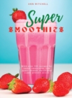 Image for Super Smoothies
