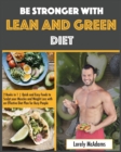 Image for Be Stronger with Lean and Green Diet