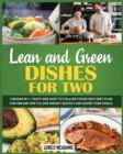 Image for Lean and Green Dishes for Two