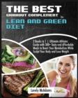Image for The Best Workout Complement is Lean and Green Diet