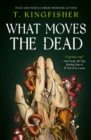 Image for What Moves The Dead