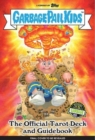Image for Garbage Pail Kids: The Official Tarot Deck and Guidebook