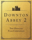 Image for Downton Abbey 2  : the official film companion