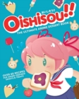 Image for Oishisou!!  : the ultimate anime dessert book