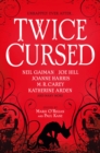 Image for Twice cursed: an anthology