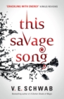 Image for This Savage Song collectors hardback