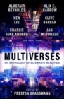 Image for Multiverses  : an anthology of alternate realities