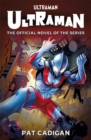 Image for Ultraman: The Official Novelization