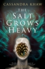 Image for The Salt Grows Heavy