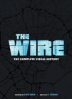 Image for The wire  : the complete visual history