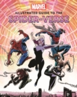 Image for Marvel: Illustrated Guide to the Spider-Verse
