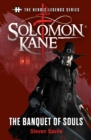 Image for Heroic Legends Series - Solomon Kane: The Banquet of Souls