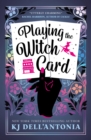 Image for Playing the Witch Card
