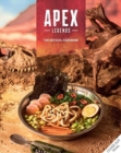 Image for Apex legends  : the official cookbook