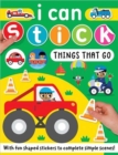 Image for I Can Stick Things That Go