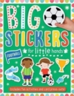 Image for Big Stickers for Little Hands Football