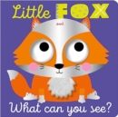 Image for Little Fox What Can You See?