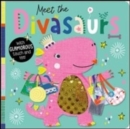 Image for Meet the Divasaurs