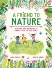 A Friend to Nature - Knowles, Laura
