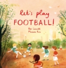 Image for Let&#39;s play football!