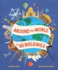 Image for Around the World in 80 Buildings