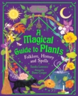 Image for A Magical Guide to Plants